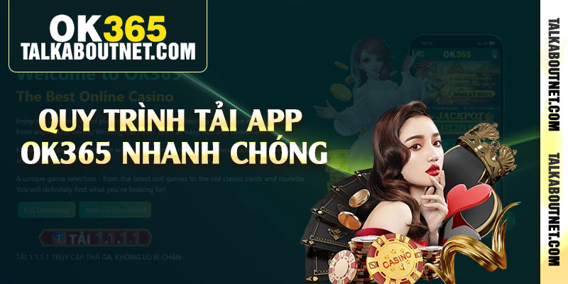 Quy trình tải app Ok365 nhanh chóng