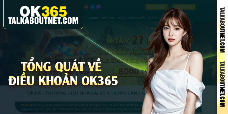 Tổng quát về điều khoản Ok365